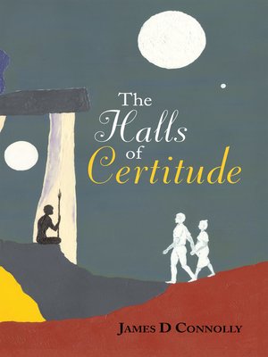 cover image of The Halls of Certitude